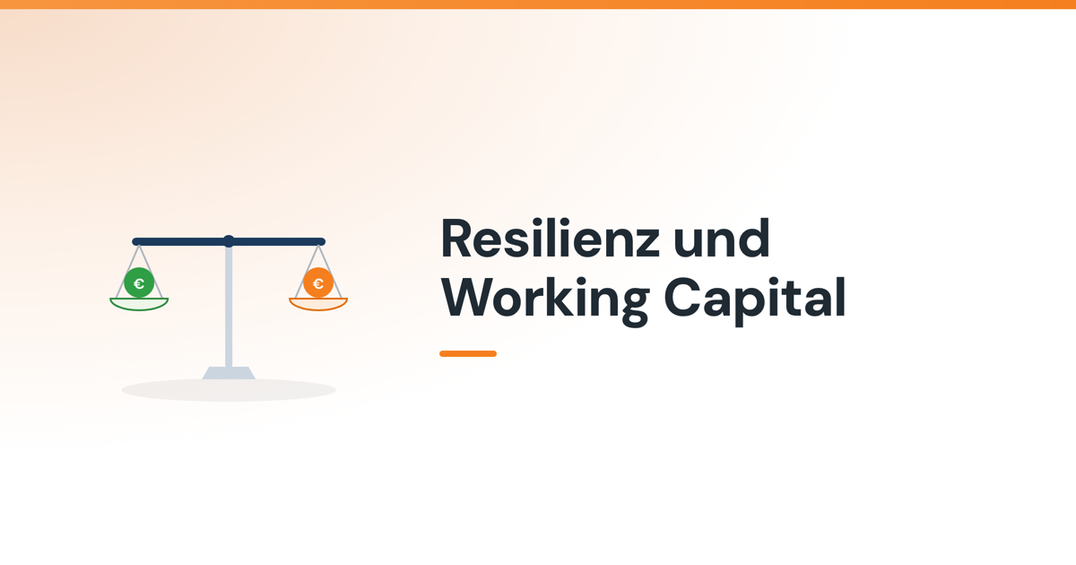 Illustration zu: Resilienz und Working Capital: Es muss keine Entscheidung sein
